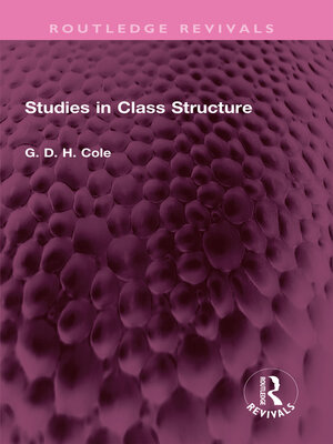 cover image of Studies in Class Structure